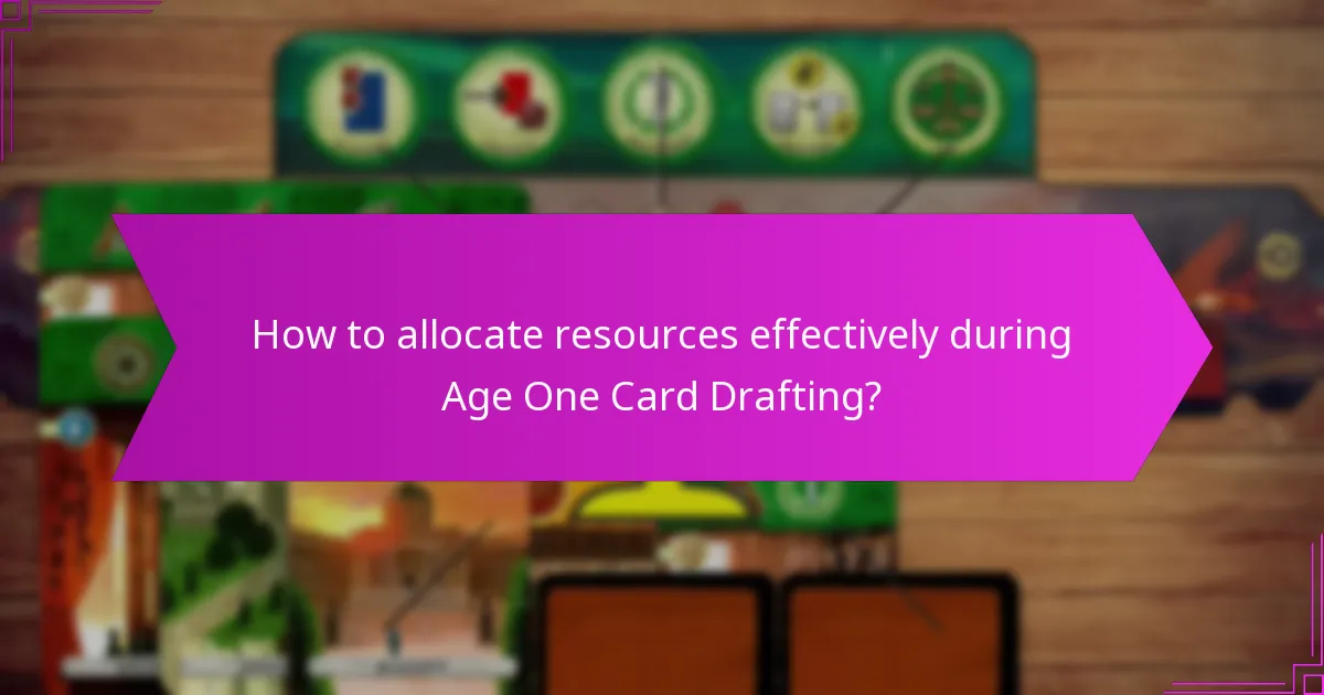 What initial strategies should players consider in Age One Card Drafting?