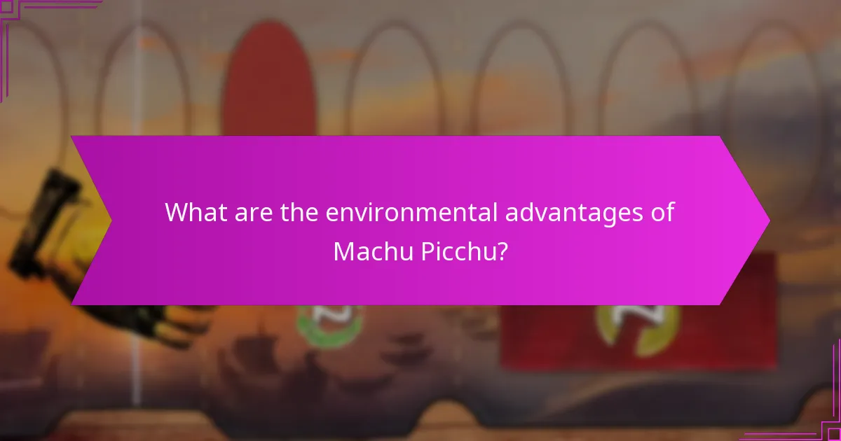 What scoring techniques are used to evaluate Machu Picchu's environmental impact?