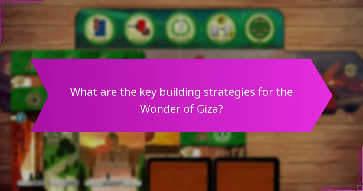 Which factors influence the effectiveness of building the Wonder of Giza?