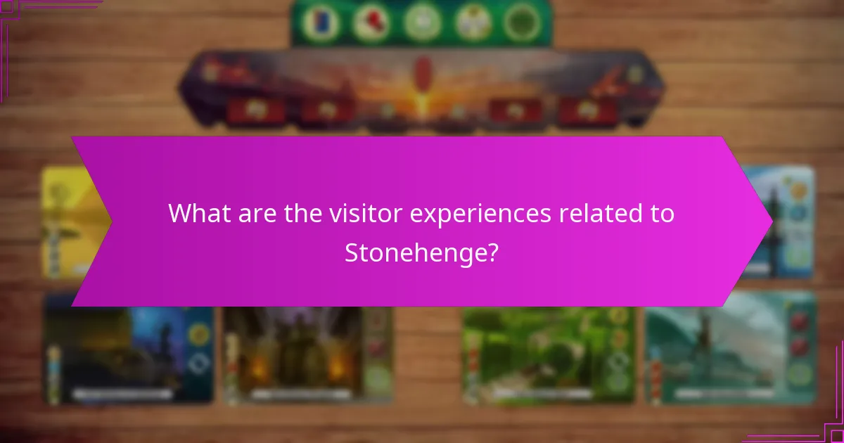 What are the visitor experiences related to Stonehenge?