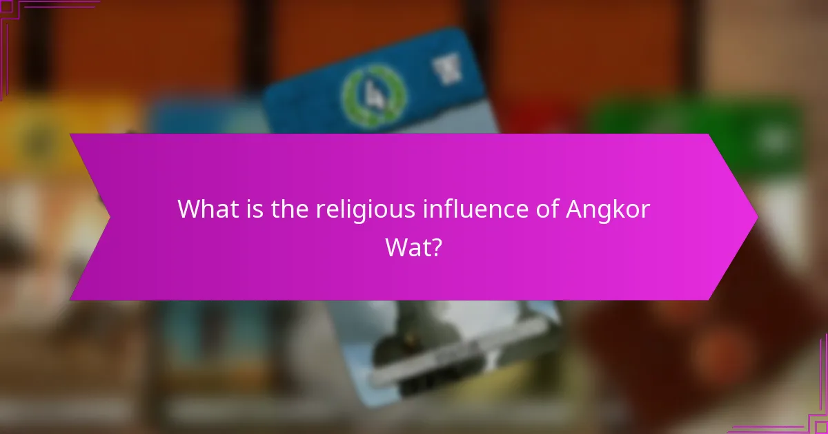 What are the travel considerations for visiting Angkor Wat?