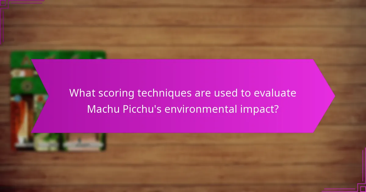Which best practices can be adopted from Machu Picchu?